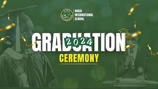 11th Graduation Ceremony Oasis International School