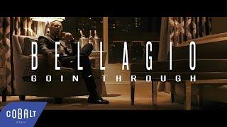 Goin' Through - Bellagio | Official Video Clip