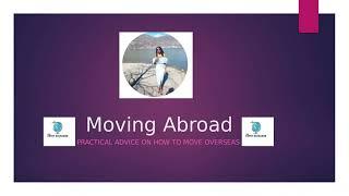 Practical Advice on Moving Abroad  #expat #advice #lifeabroad #move