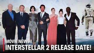 Interstellar 2 Release Date? 2021 News