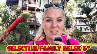 ЧЕСТНЫЙ ОТЗЫВ ПРО ОТЕЛЬ SELECTUM FAMİLY BELEK 5*