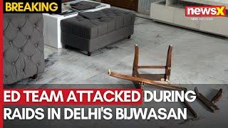 Enforcement Directorate Team Attacked During Raids in Delhi’s Bijwasan Area | NewsX