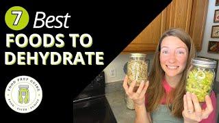 7 BEST Foods to Dehydrate