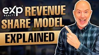 eXp Revenue Share Model - EXPLAINED COMPLETELY