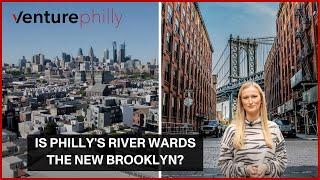 Is the River Wards Area of Philadelphia the New Brooklyn? (Northern Liberties, Fishtown, etc)