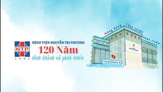 120 năm Bệnh viện Nguyễn Tri Phương