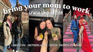 Cruise With My MomThe Netherlands, Belgium + Shows️