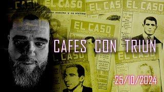 Cafés con Triun 25/10/2024