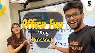 FUN TIME AT VEDANTU ‍Office Vlog Teaser| #AmritTalks #shorts