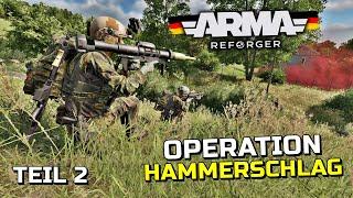 Operation Hammerschlag (Teil 2) - ARMA REFORGER MilSim - Bundeswehr Mod