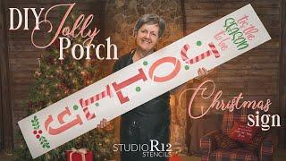 How to Paint a DIY Tall Porch Christmas Welcome Sign | Stencil Holiday Decor with StudioR12
