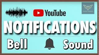 Youtube Notification Bell Sound Effect - Audio Vampire