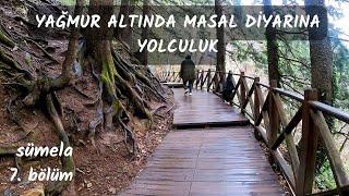 YAĞMURLU GÜNDE KİMSELER YOKKEN SÜMELA MANASTIRINI BİZİMLE GEZİN - MİNİVANLA KARADENİZ KAMPI - MAÇKA