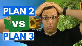 WA DRS - Plan 2 Vs Plan 3 (TRS, SERS, PERS)