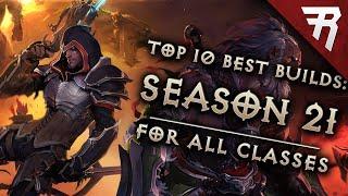 Top 10 Best Builds for Diablo 3 2.6.9 Season 21 (All Classes, Tier List)