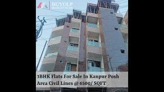 3BHK Flats For Sale In Kanpur Posh Area Civil Lines @ 6500/ SQFT contact at - 9696553131