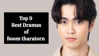 top 9 Best Dramas of Boom tharatorn janatharaworakarn 2023_2024 | Dramovia