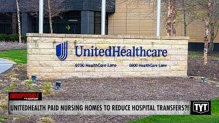 Investigation EXPOSES UnitedHealth’s Secret Payments In Scheme To Reduce Hospital Transfers