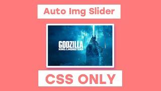 Auto Image Slider | CSS ONLY | CoCheat