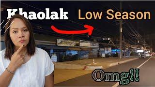 Quit ! Low season Bangnieng - Khao Lak Thailand Update 16 May 2023