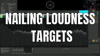 MASTERING - HITTING YOUR LOUDNESS TARGETS