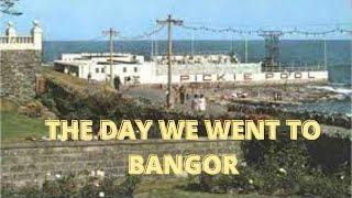 Bangor Northern Ireland in the 50s and 60s filmed by Jim Millar