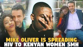 Mike Oliver is Using his White Privilege to Spread HIV to Women In Kenya (Allegedly)