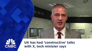 UK has had 'constructive' talks with X, tech minister says