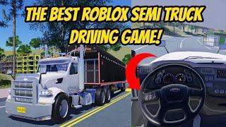 THE BEST REALISTIC ROBLOX SEMI TRUCK DRIVING GAME - TRUCKING EMPIRE