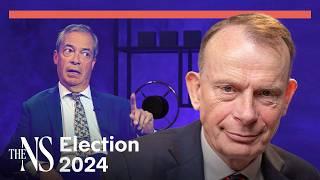 Nigel Farage has lost the right | Andrew Marr | Election 2024 | the New Statesman