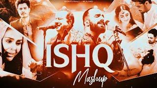 ISHQ Mashup | ISHQ X Tera Mera Rishta | Faheem Abdullah X Rahat Fateh Ali Khan ft. Gurnazar