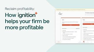 Reclaim profitability: How Ignition helps your firm be more profitable