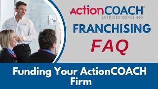 How Do You Fund the Business? Most FAQ when joining ActionCOACH.