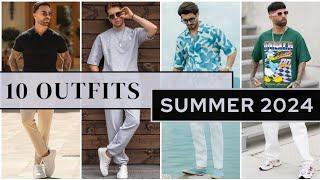 10 Latest Summer Outfit Ideas For Men 2024 | Men's Fashion