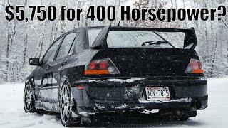 Why it Cost $5,750 to make a 400 Horsepower Mitsubishi EVO 8