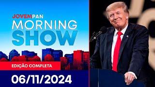 TRUMP É ELEITO PRESIDENTE DOS EUA | MORNING SHOW - 06/11/2024