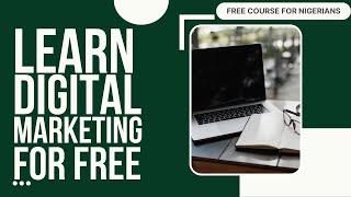 How To Start Digital Marketing in Nigeria- The Ultimate Guide For Beginners