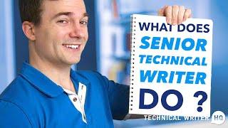 What Does a Senior Technical Writer Do?