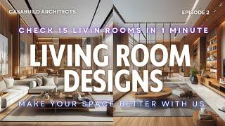 Marvelous Wooden Masterpieces: Living Room Designs by Casabuild See These 15 Designs in 1 Minute #yt