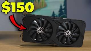 The BEST $150 Graphics Card To Buy in 2025!