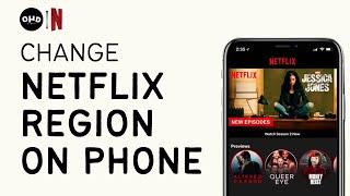 How to Change Netflix Region on iPhone | How to Change Netflix Location (2023 EDITION)