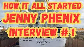 Kicked Off The Villa Vie Odyssey. Part One Of The Jenny Phenix EXCLUSIVE Interview