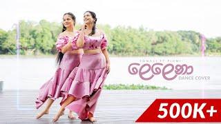 Lelena ( ලෙලෙනා) Dance Cover | Sonali ft. Piumi