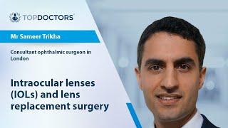 Intraocular lenses (IOLs) and lens replacement surgery - Online interview