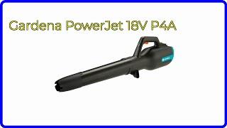 BEWERTUNG (2024): Gardena PowerJet 18V P4A. WESENTLICHE Einzelheiten