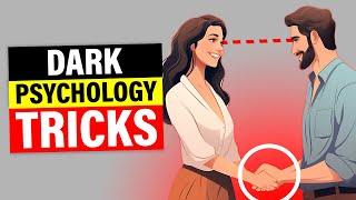 These 10 Dark Psychology Tricks Should be Illegal