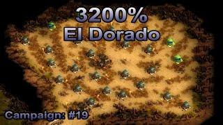 They are Billions - 3200% Campaign 19: El Dorado