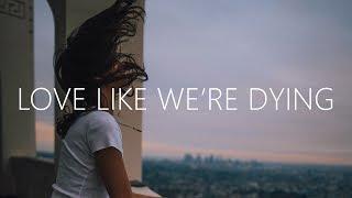 Chr1s - Love Like We're Dying (Lyrics)