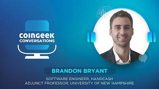 Brandon Bryant: HandCash making payments seamless for digital goods users | CG Conversations