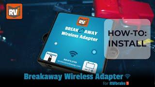 RVi How-To: Breakaway Wireless Adapter for RVibrake3 Installation and Pairing